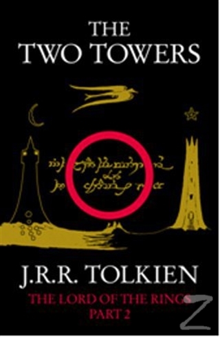 The Lord of the Rings 2: The Two Towers J. R. R. Tolkien