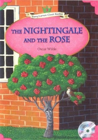 The Nightingale and The Rose + MP3 CD (Level 3) Oscar Wilde
