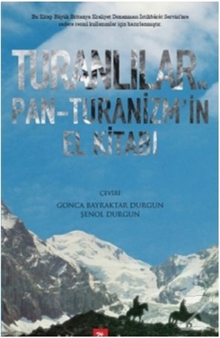 Turanlılar ve Pan-Turanizm'in El Kitabı Kolektif