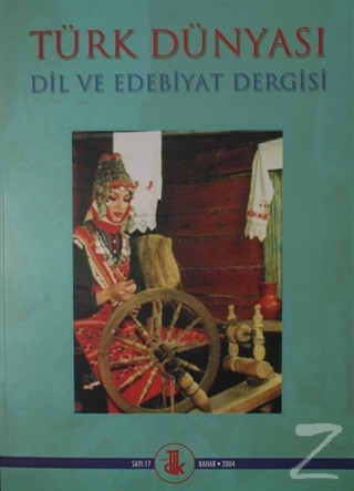 Türk Dili Dergisi Sayı: 17 Bahar 2004 Kolektif