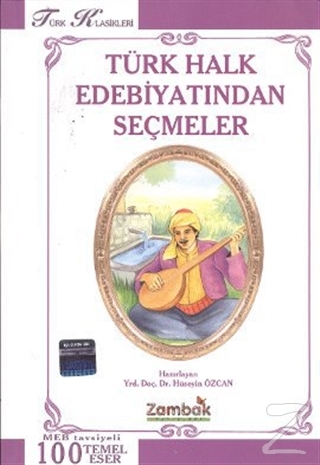 Türk Halk Edebiyatından Seçmeler - Ortaöğretim 100 Temel Eser %20 indi