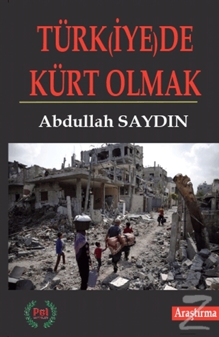 Türk(iye)de Kürt Olmak