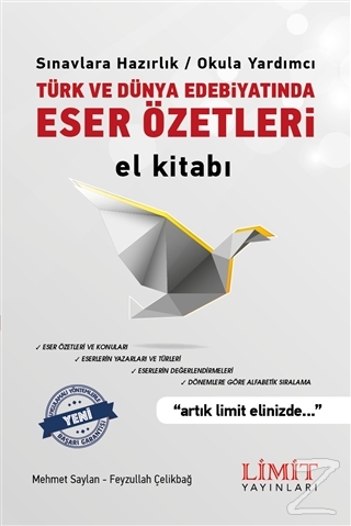 Türk ve Dünya Edebiyatında Eser Özetleri El Kitabı Mehmet Saylan