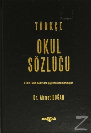Türkçe Okul Sözlüğü (Ciltli) Ahmet Doğan