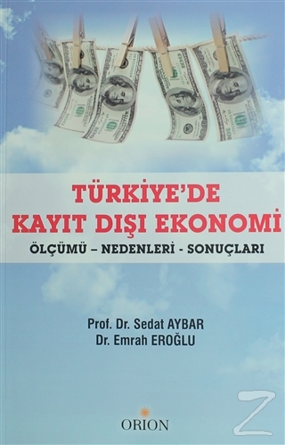 Türkiye'de Kayıt Dışı Ekonomi Sedat Aybar
