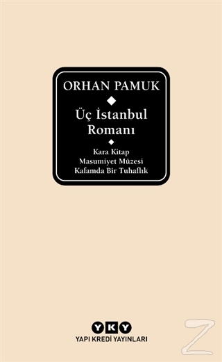 Üç İstanbul Romanı (Şömizli) (Ciltli)