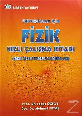 Üniversiteler İçin Fizik Hızlı Çalışma Kitabı Sedat Özsoy
