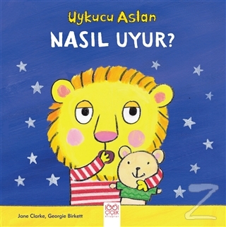 Uykucu Aslan Nasil Uyur 24 Indirimli Jane Clarke Georgie Birk