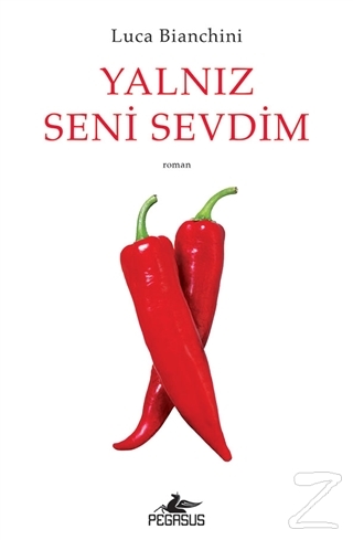 Yalnız Seni Sevdim