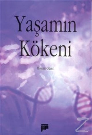 Yaşamın Kökeni Osman Gürel