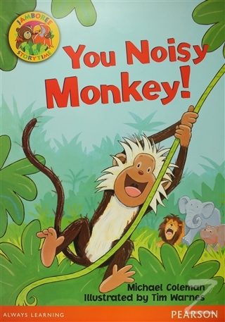 You Noisy Monkey! (Big Book) Michael Coleman