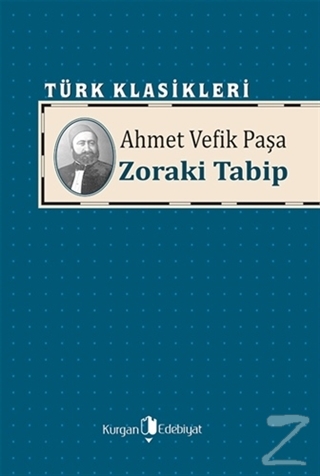 Zoraki Tabip Ahmet Vefik Paşa