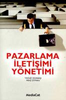 Pazarlama İletişimi Yönetimi Pazarlama İletişimi Yönetimi
