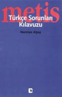 Türkçe Sorunları Kılavuzu Türkçe Sorunları Kılavuzu