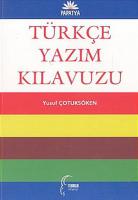 Türkçe Yazım Kılavuzu Türkçe Yazım Kılavuzu