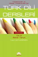 Türk Dili Dersleri Cilt 2 Bahar Yarıyılı Türk Dili Dersleri Cilt 2 Bahar Yarıyılı