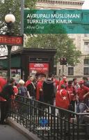 Avrupalı Müslüman Türkler’de Kimlik Avrupalı Müslüman Türkler’de Kimlik