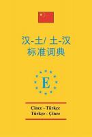 Çince - Türkçe ve Türkçe - Çince Standart Sözlük Çince - Türkçe ve Türkçe - Çince Standart Sözlük