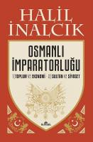 Osmanlı İmparatorluğu (2 Cilt Kutulu) Osmanlı İmparatorluğu (2 Cilt Kutulu)