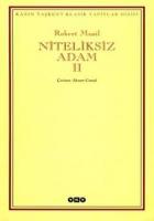 Niteliksiz Adam 2 Niteliksiz Adam 2