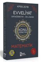 Evveliyat KPSS Ortaöğretim-Ön lisans Matematik Konu Anlatımı 2018 Evveliyat KPSS Ortaöğretim-Ön lisans Matematik Konu Anlatımı 2018