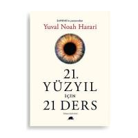 21. Yüzyıl İçin 21 Ders 21. Yüzyıl İçin 21 Ders
