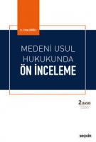 Medeni Usul Hukukunda Ön İnceleme Medeni Usul Hukukunda Ön İnceleme