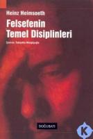 FELSEFENİN TEMEL DİSİPLİNLERİ FELSEFENİN TEMEL DİSİPLİNLERİ