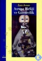 Avrupa Birliği ve Gazetecilik Avrupa Birliği ve Gazetecilik
