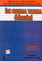 İlk Okuma Yazma Öğretimi İlk Okuma Yazma Öğretimi