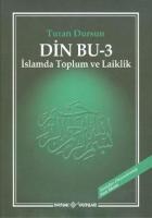 DİN BU 3 İSLAMDA TOPLUM VE LAİKLİK DİN BU 3 İSLAMDA TOPLUM VE LAİKLİK