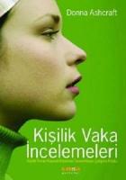 Kişilik Vaka İncelemeleri Kişilik Vaka İncelemeleri