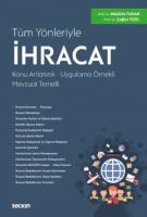 Tüm Yönleriyle İhracat Tüm Yönleriyle İhracat