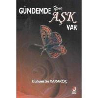 Gündemde Yine Aşk Var Gündemde Yine Aşk Var