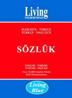 Living English Dictionary - Living Blue İngilizce - Türkçe / Türkçe - İngilizce Sözlük