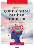 Çok Değişkenli İstatistik Teknikler Çok Değişkenli İstatistik Teknikler