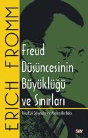 Freud Düşüncesinin Büyüklüğü ve Sınırları Freud Düşüncesinin Büyüklüğü ve Sınırları