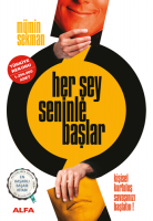 Her Şey Seninle Başlar Her Şey Seninle Başlar