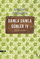Damla Damla Günler 4 / 1990-1996 Damla Damla Günler 4 / 1990-1996