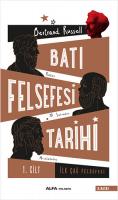 Batı Felsefesi Tarihi 1. Cilt Batı Felsefesi Tarihi 1. Cilt