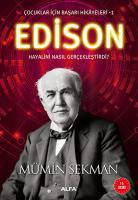 Edison - Çocuklar İçin Başarı Hikayeleri 1 Edison - Çocuklar İçin Başarı Hikayeleri 1