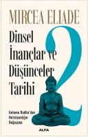Dinsel İnançlar ve Düşünceler Tarihi 2 Dinsel İnançlar ve Düşünceler Tarihi 2
