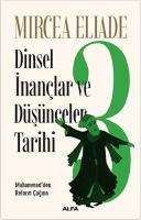 Dinsel İnançlar ve Düşünceler Tarihi 3 Dinsel İnançlar ve Düşünceler Tarihi 3
