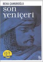 Son Yeniçeri (Midi Boy) Son Yeniçeri (Midi Boy)