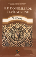 İlk Dönemlerde Tevil Sorunu İlk Dönemlerde Tevil Sorunu