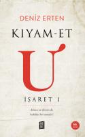 Kıyam-Et U (İşaret I) Kıyam-Et U (İşaret I)