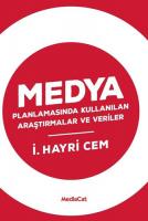 Medya Planlamasında Kullanılan Araştırmalar ve Veriler Medya Planlamasında Kullanılan Araştırmalar ve Veriler