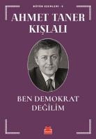 Ben Demokrat Değilim Ben Demokrat Değilim