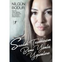 Sıradaki Teşekkürüm Bana Yanlış Yapanlara Sıradaki Teşekkürüm Bana Yanlış Yapanlara