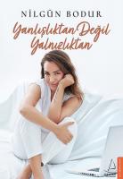 Yanlışlıktan Değil Yalnızlıktan Yanlışlıktan Değil Yalnızlıktan